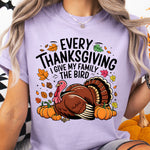Every Thanksgiving I Give My Family the Bird DTF Transfer DTF Heat Press Transfer from Sweet Tee Transfers
