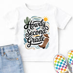 Howdy Second Grade DTF Transfer DTF Heat Press Transfer from Sweet Tee Transfers