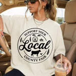 Support Your Local County Fair DTF Transfer DTF Heat Press Transfer from Sweet Tee Transfers