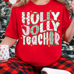 Holly Jolly Teacher DTF Transfer DTF Heat Press Transfer from Sweet Tee Transfers