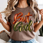 But God DTF Transfer DTF Heat Press Transfer from Sweet Tee Transfers