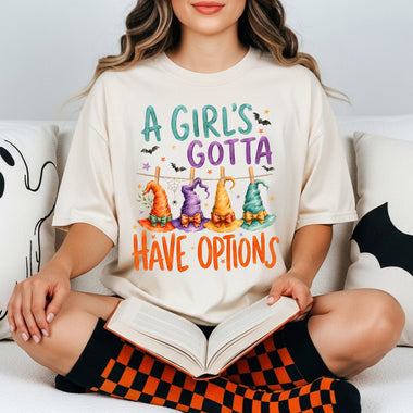 A Girl's Gotta Have Options DTF Transfer DTF Heat Press Transfer from Sweet Tee Transfers