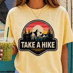 Take a Hike DTF Transfer DTF Heat Press Transfer from Sweet Tee Transfers