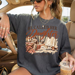 He Called Her Daughter DTF Transfer DTF Heat Press Transfer from Sweet Tee Transfers