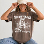 Take It Up With Jesus DTF Transfer DTF Heat Press Transfer from Sweet Tee Transfers