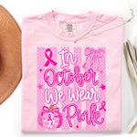 In October We Wear Pink Striped DTF Transfer DTF Heat Press Transfer from Sweet Tee Transfers