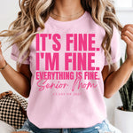 It's Fine I'm Fine Everything Is Fine Senior Mom Class of 2027 DTF Transfer DTF Heat Press Transfer from Sweet Tee Transfers