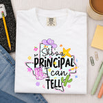 She's a Principal I Can Tell DTF Transfer DTF Heat Press Transfer from Sweet Tee Transfers