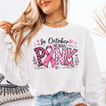 Breast Cancer Awareness in October We Wear Pink DTF Transfer DTF Heat Press Transfer from Sweet Tee Transfers