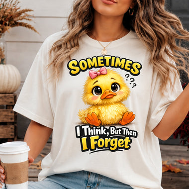 Sometimes I Think but Then I Forget DTF Transfer DTF Heat Press Transfer from Sweet Tee Transfers