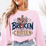 Broken but Chosen Ephesians 2:10 DTF Transfer DTF Heat Press Transfer from Sweet Tee Transfers