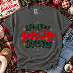 I Find Your Lack of Jolly Disturbing DTF Transfer DTF Heat Press Transfer from Sweet Tee Transfers