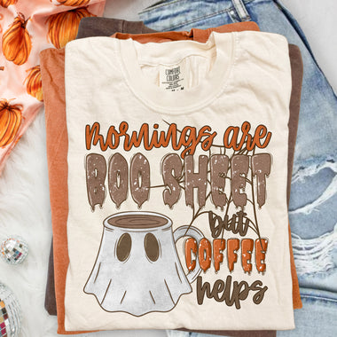 Mornings Are Boo Sheet but Coffee Helps DTF Transfer DTF Heat Press Transfer from Sweet Tee Transfers