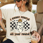 I Ghost People All Year Round DTF Transfer DTF Heat Press Transfer from Sweet Tee Transfers