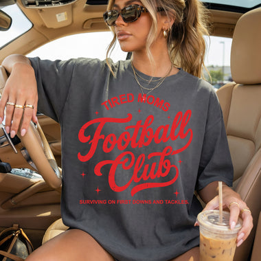 Tired Moms Football Club DTF Transfer DTF Heat Press Transfer from Sweet Tee Transfers