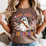 You Can't Scare Me I'm a Teacher DTF Transfer DTF Heat Press Transfer from Sweet Tee Transfers