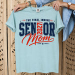 The Final Inning Senior 2027 Baseball Mom DTF Transfer DTF Heat Press Transfer from Sweet Tee Transfers