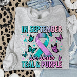 In September We Wear Teal and Purple DTF Transfer DTF Heat Press Transfer from Sweet Tee Transfers