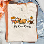 Big Back Energy Thanksgiving DTF Transfer DTF Heat Press Transfer from Sweet Tee Transfers
