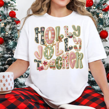 Holly Jolly Teacher DTF Transfer DTF Heat Press Transfer from Sweet Tee Transfers
