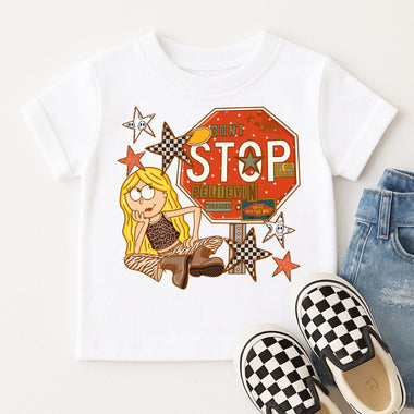 Don't Stop Believing Lizzie DTF Transfer DTF Heat Press Transfer from Sweet Tee Transfers