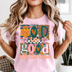 God Is Good All the Time DTF Transfer DTF Heat Press Transfer from Sweet Tee Transfers