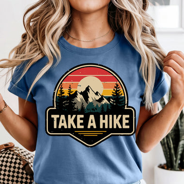 Take a Hike DTF Transfer DTF Heat Press Transfer from Sweet Tee Transfers