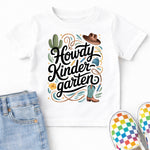 Howdy Kindergarten DTF Transfer DTF Heat Press Transfer from Sweet Tee Transfers