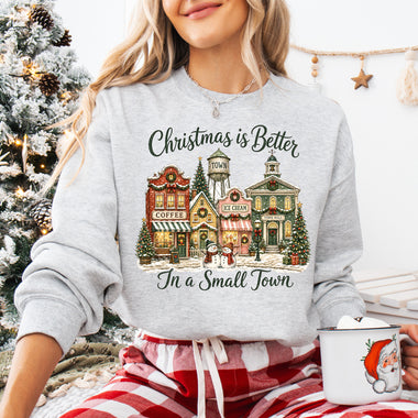Christmas Is Better in a Small Town DTF Transfer DTF Heat Press Transfer from Sweet Tee Transfers