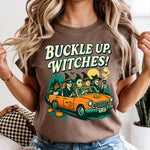 Buckle Up Witches DTF Transfer DTF Heat Press Transfer from Sweet Tee Transfers