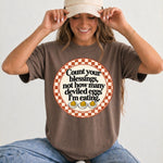 Count Your Blessings, Not How Many Deviled Eggs I'm Eating DTF Transfer DTF Heat Press Transfer from Sweet Tee Transfers