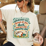 Whatever Life Throws at You Duck DTF Transfer DTF Heat Press Transfer from Sweet Tee Transfers