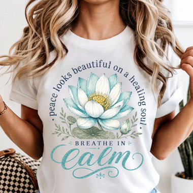Breathe in Calm DTF Transfer DTF Heat Press Transfer from Sweet Tee Transfers