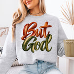 But God DTF Transfer DTF Heat Press Transfer from Sweet Tee Transfers