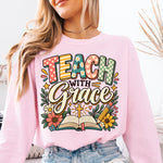 Teach with Grace DTF Transfer DTF Heat Press Transfer from Sweet Tee Transfers