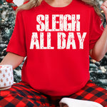 Sleigh All Day DTF Transfer DTF Heat Press Transfer from Sweet Tee Transfers