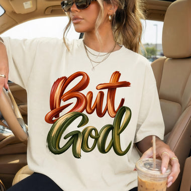 But God DTF Transfer DTF Heat Press Transfer from Sweet Tee Transfers