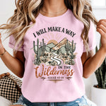 I Will Make a Way in the Wilderness Isaiah 43:19 DTF Transfer DTF Heat Press Transfer from Sweet Tee Transfers