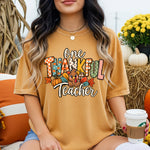 One Thankful Teacher DTF Transfer DTF Heat Press Transfer from Sweet Tee Transfers