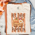 Hey There Pumpkin DTF Transfer DTF Heat Press Transfer from Sweet Tee Transfers
