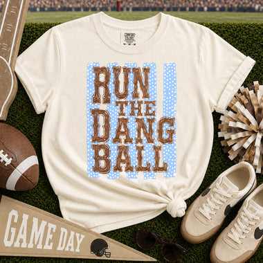 Run the Dang Ball DTF Transfer DTF Heat Press Transfer from Sweet Tee Transfers