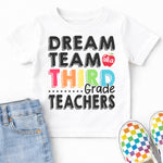 Dream Team Third Grade Teachers DTF Transfer DTF Heat Press Transfer from Sweet Tee Transfers