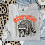Stay Weird Raccoon DTF Transfer DTF Heat Press Transfer from Sweet Tee Transfers