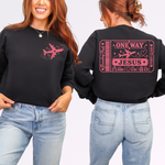 One Way Ticket Pink Front and Back DTF Transfer DTF Heat Press Transfer from Sweet Tee Transfers