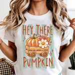 Hey There Pumpkin DTF Transfer DTF Heat Press Transfer from Sweet Tee Transfers