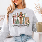 Faith Makes All Things Possible DTF Transfer DTF Heat Press Transfer from Sweet Tee Transfers