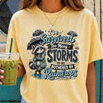 I've Survived Too Many Storms DTF Transfer DTF Heat Press Transfer from Sweet Tee Transfers