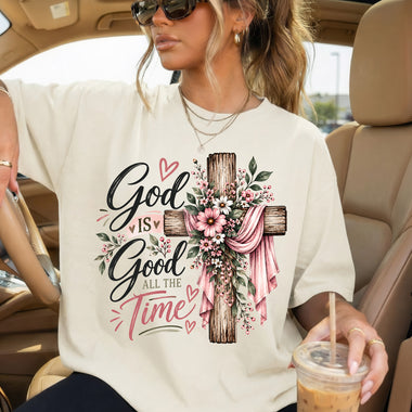 God Is Good All the Time Cross DTF Transfer DTF Heat Press Transfer from Sweet Tee Transfers