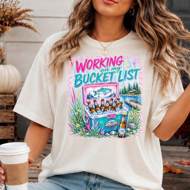 Working on My Bucket List Cooler DTF Transfer DTF Heat Press Transfer from Sweet Tee Transfers