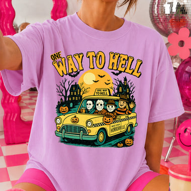 One Way to Hell Horror DTF Transfer DTF Heat Press Transfer from Sweet Tee Transfers